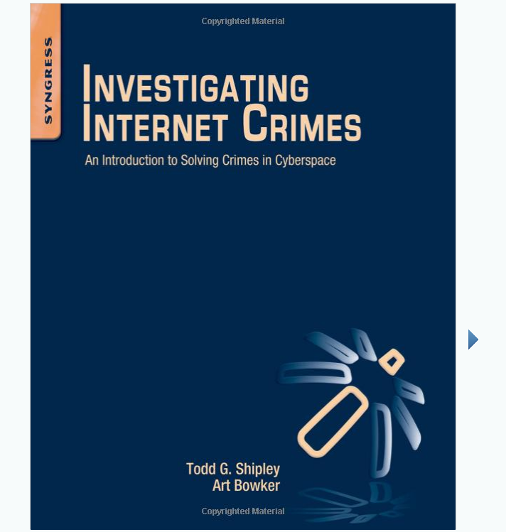 Investigating Internet Crimes: An Introduction to Solving Crimes in Cyberspace